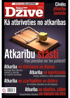 E- Patiesās Dzīves SPECIĀLIZLAIDUMS Atkarības