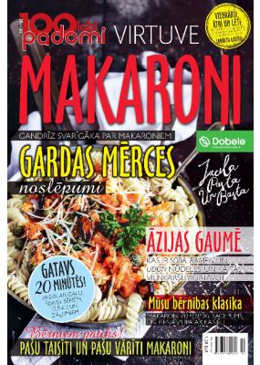 E- 100 labi padomi Speciālizdevums Nr.04.2016 - Makaroni